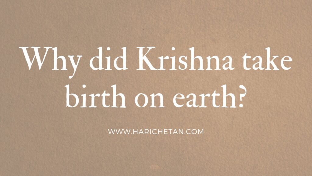 Why_Krishna_took_birth